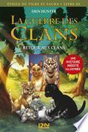 La guerre des Clans version illustrée cycle III - tome 3