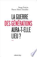 La guerre des générations aura-t-elle lieu?