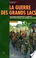 La guerre des grands lacs