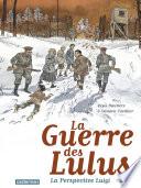 La Guerre des Lulus - La Perspective Luigi
