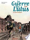 La Guerre des Lulus (Tome 3) - 1916, Le tas de briques