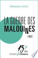 La guerre des Malouines 1982
