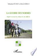 La guerre des normes