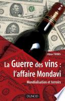 La Guerre des vins : l'affaire Mondavi