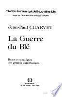 La guerre du blé