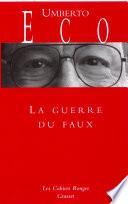 La guerre du faux