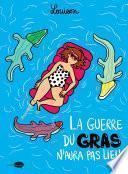 La guerre du gras n'aura pas lieu