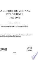 La guerre du Vietnam et l'Europe, 1963-1973