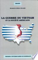 La Guerre du Vietnam et la société américaine