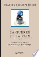 La guerre et la paix