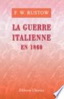 La Guerre Italienne En 1860