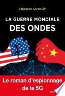 La Guerre mondiale des ondes