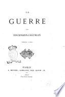 La guerre par Erckmann-Chatrian