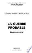 La guerre probable