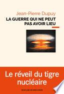 La guerre qui ne peut pas avoir lieu