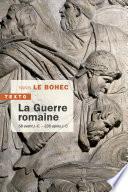 La Guerre romaine
