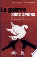 La guerre sans armes