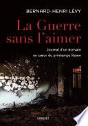 La guerre sans l'aimer