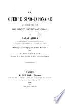 La guerre sino-japonaise au point de vue du droit international