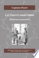 La Guerre souterraine