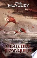 La Guerre tranquille