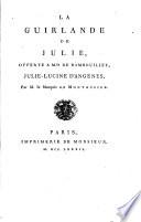 La guirlande de Julie, offerte à Mademoiselle de Rambouillet, Julie-Lucine d'Angenes