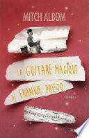 La guitare magique de Frankie Presto