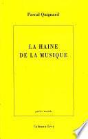 La Haine de la musique