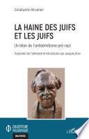 La haine des Juifs et les Juifs