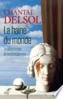 La haine du monde