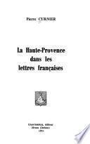 La Haute-Provence dans les lettres françaises