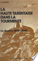 La Haute Tarentaise dans la tourmente