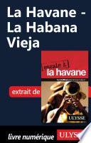 La Havane - La Habana Vieja