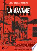 La Havane Noir