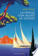 La houle s'en allait au levant