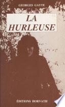 La Hurleuse