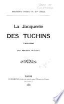 La Jacquerie des Tuchins, 1363-1384