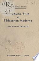 La jeune fille et l'éducation moderne