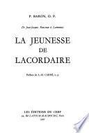 La jeunesse de Lacordaire, de Jean-Jacques Rousseau à Lamennais