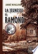 La Jeunesse de Ramond