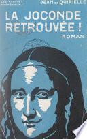 La Joconde retrouvée !