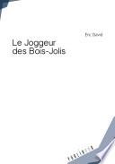 La joggeur des Bois-Jolis
