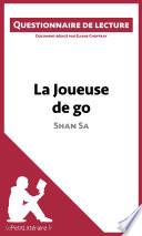 La Joueuse de go de Shan Sa (Questionnaire de lecture)