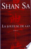 La joueuse de go