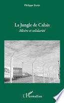 La jungle de Calais