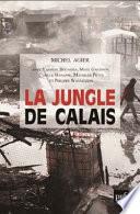 La jungle de Calais