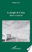 La jungle de Calais