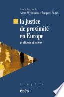 La justice de proximité en Europe