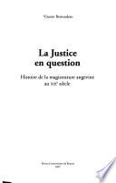 La justice en question