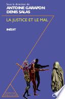 La Justice et le Mal
